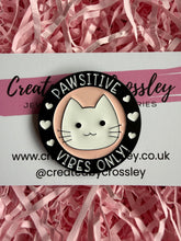 Load image into Gallery viewer, Pawsitive Vibes Only! Cat Pin Badge
