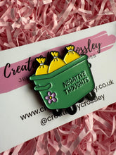 Load image into Gallery viewer, “Negative Thoughts” Trash Bin Pin Badge
