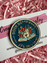 Load image into Gallery viewer, “Book boyfriends are better” Reading Pin Badge
