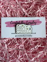 Load image into Gallery viewer, Positive Quote Pin Badge
