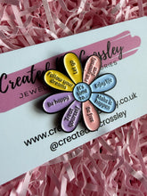Load image into Gallery viewer, Positive Quote Flower Pin Badge
