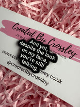 Load image into Gallery viewer, Funny Pin Badge
