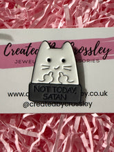 Load image into Gallery viewer, “Not Today Satan” White Cat Pin Badge
