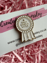 Load image into Gallery viewer, “Only Cried A Little Yay” Rosette Pin Badge
