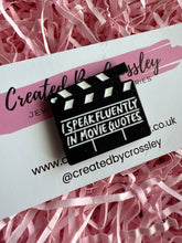Load image into Gallery viewer, Movie Quote Pin Badge
