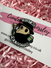 Load image into Gallery viewer, “Trust me I’m a doctor” Plague Doctor Pin Badge
