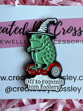 Load image into Gallery viewer, “Off to commit Tom foolery” Funny Frog Pin Badge
