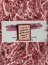Load image into Gallery viewer, Good Things Quote Pin Badge
