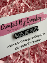 Load image into Gallery viewer, “Books And Coffee” Pin Badge
