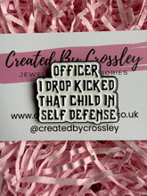 Load image into Gallery viewer, Funny Quote Pin Badge
