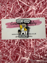 Load image into Gallery viewer, “Don’t stop meow” Cat Pin Badge
