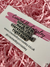 Load image into Gallery viewer, Overstimulated Pin Badge
