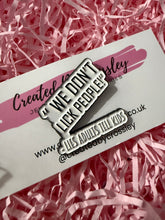 Load image into Gallery viewer, Funny Quote Pin Badge
