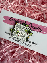 Load image into Gallery viewer, “So many books so little time” Book Pin Badge
