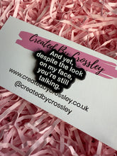 Load image into Gallery viewer, Funny Pin Badge
