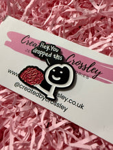 Load image into Gallery viewer, “Hey. You dropped this” Brain Pin Badge
