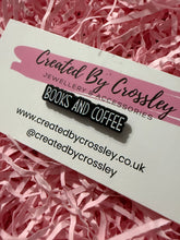 Load image into Gallery viewer, “Books And Coffee” Pin Badge
