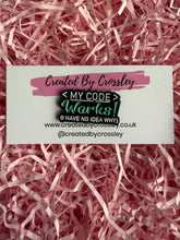 Load image into Gallery viewer, My code works! Pin Badge
