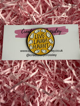 Load image into Gallery viewer, “Live laugh haunt” Ghost Pin Badge
