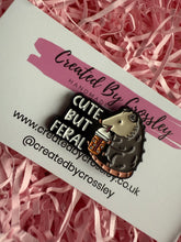 Load image into Gallery viewer, “Cute but feral” Possum Pin Badge
