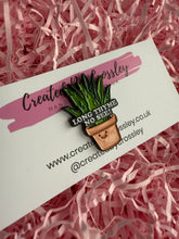 Load image into Gallery viewer, “Long thyme no see!” Plant Pin Badge
