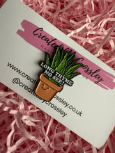 Load image into Gallery viewer, “Long thyme no see!” Plant Pin Badge

