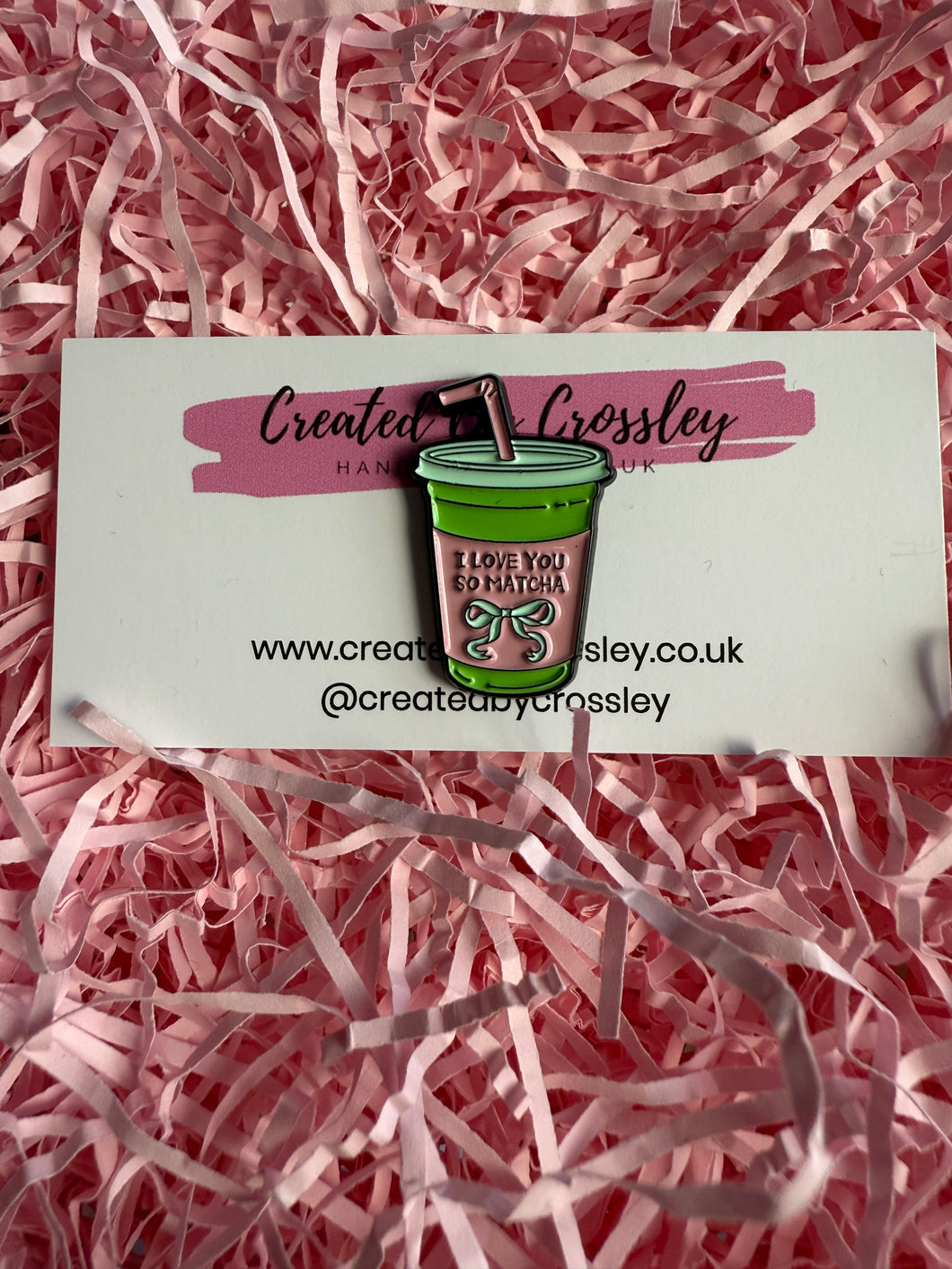 “I love you so matcha” Pin Badge