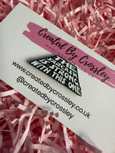 Load image into Gallery viewer, “The sarcasm is strong with this one” Pin Badge
