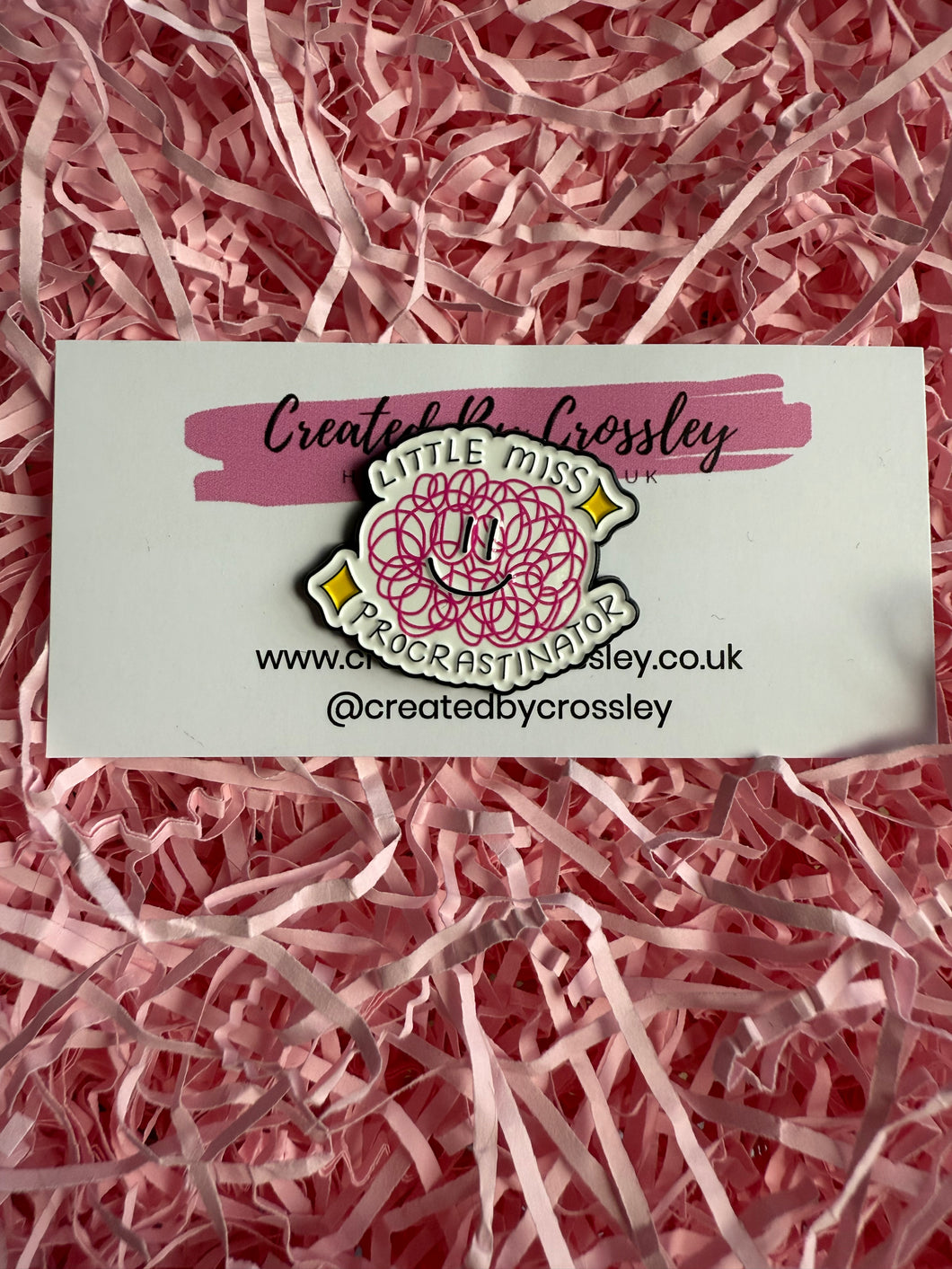 “Little miss procrastinator” Pin Badge