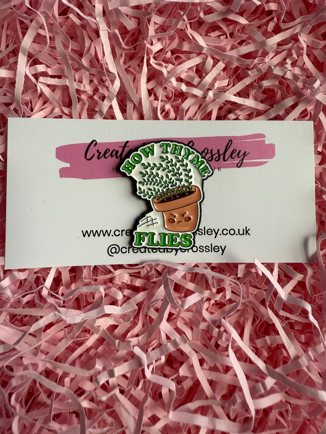 “How thyme flies” Plant Pin Badge