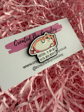 Load image into Gallery viewer, “Mother, I am but skin and bones” Cat Pin Badge
