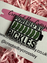 Load image into Gallery viewer, “Powered by pickles” Pin Badge
