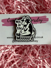 Load image into Gallery viewer, Not in the mood cow Pin Badge
