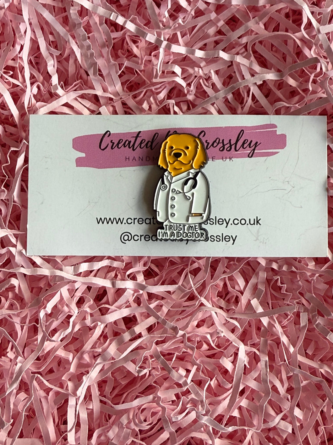 Trust me I’m a dogtor Pin Badge