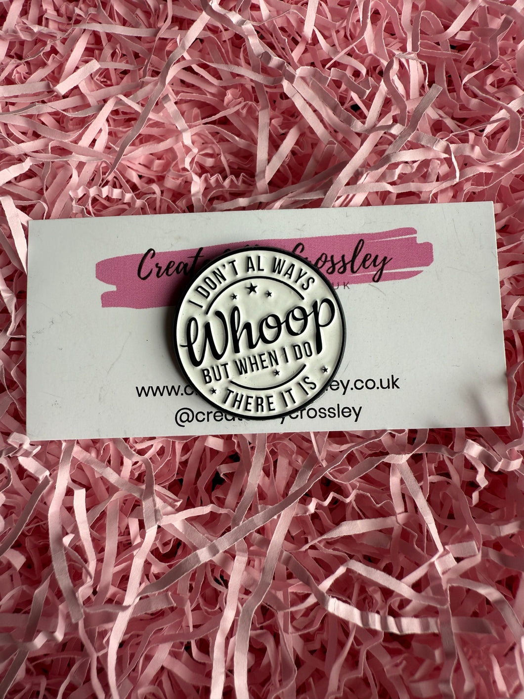 Funny Quote Pin Badge