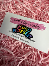Load image into Gallery viewer, Neurodivergent Pin Badge

