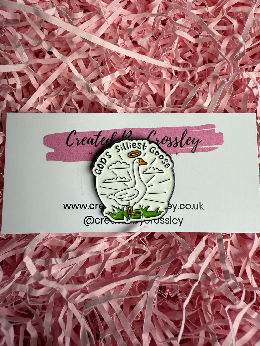 God’s Silliest Goose Pin Badge