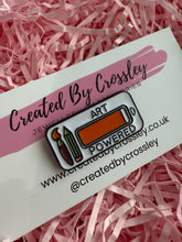 Load image into Gallery viewer, “Art Powered” Battery Pin Badge
