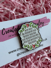 Load image into Gallery viewer, Proud Quote Pin Badge
