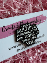 Load image into Gallery viewer, Funny Quote Pin Badge
