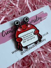 Load image into Gallery viewer, Positive Crab Pin Badge
