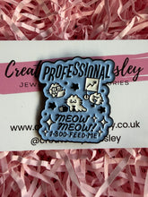 Load image into Gallery viewer, Professional Cat Pin Badge
