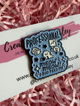Load image into Gallery viewer, Professional Cat Pin Badge
