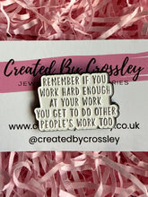 Load image into Gallery viewer, Funny Work Pin Badge
