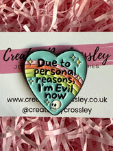 Load image into Gallery viewer, Evil Now Pin Badge

